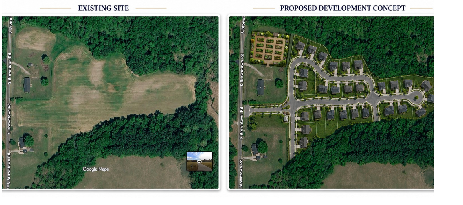 Two aerial views of the same land, side by side. The left panel, labelled Existing Site, shows an open field bordered by woodland along a country road. The right panel, labelled Proposed Development Concept, overlays a residential plan on that field: a curving street serving detached homes on individual lots, with a planted garden block at the northern end.
